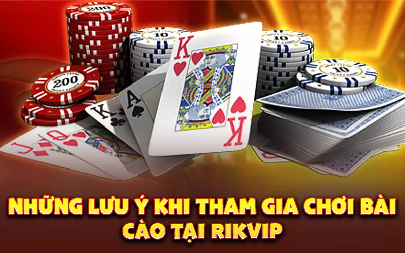 Những lưu ý khi tham gia chơi bài cào tại rikvip